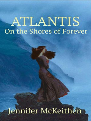 cover image of Atlantis On the Shores of Forever